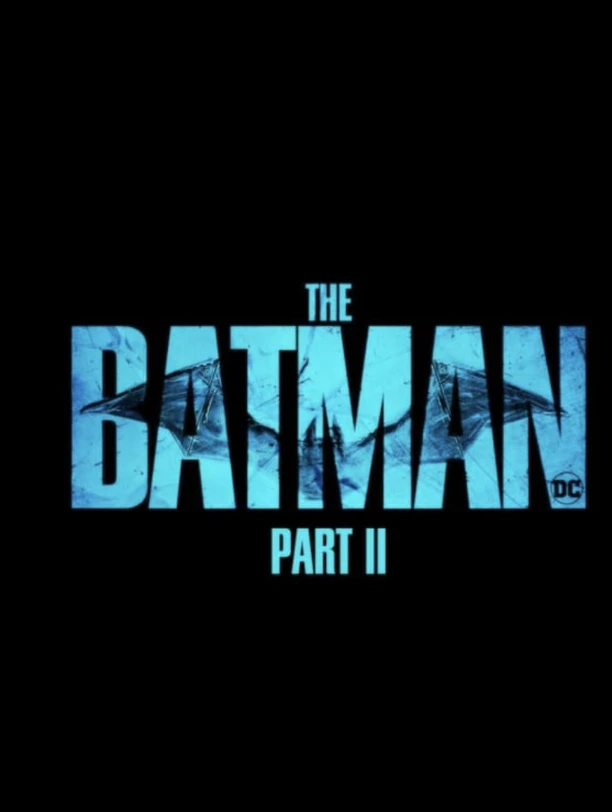The Batman Part II